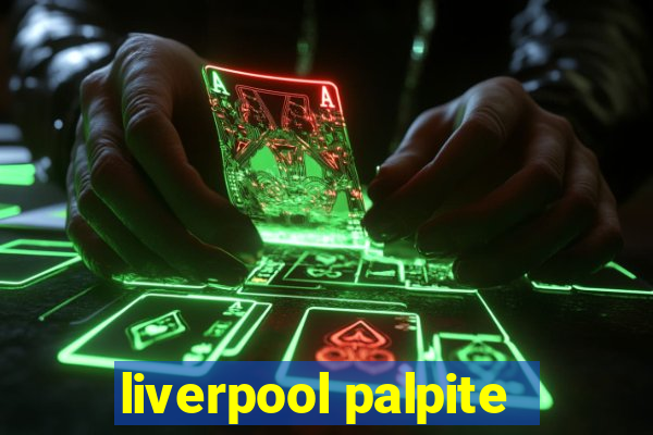 liverpool palpite