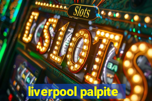 liverpool palpite