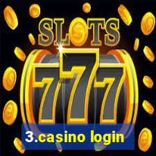 3.casino login