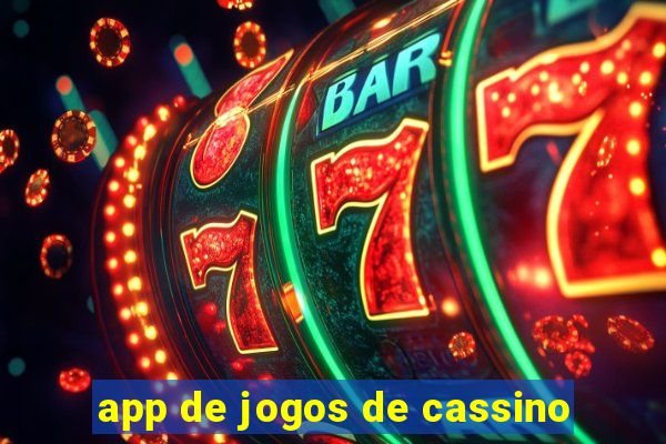 app de jogos de cassino