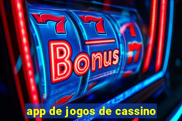 app de jogos de cassino