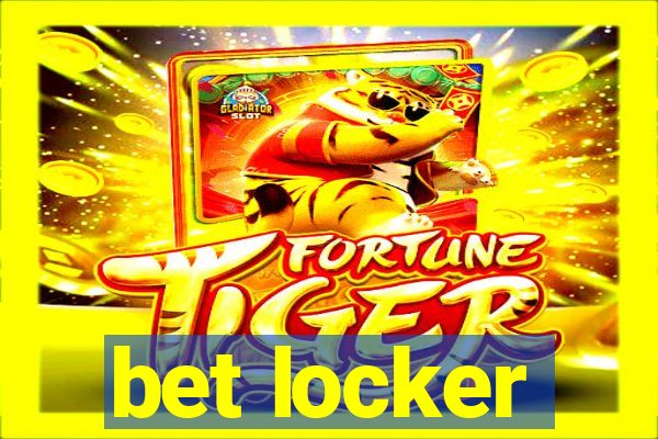 bet locker