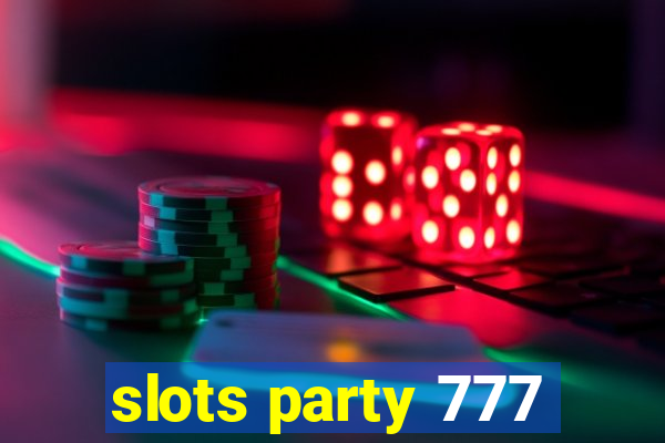 slots party 777