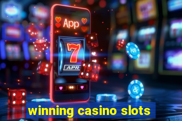 winning casino slots