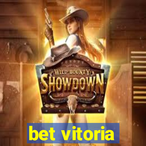 bet vitoria