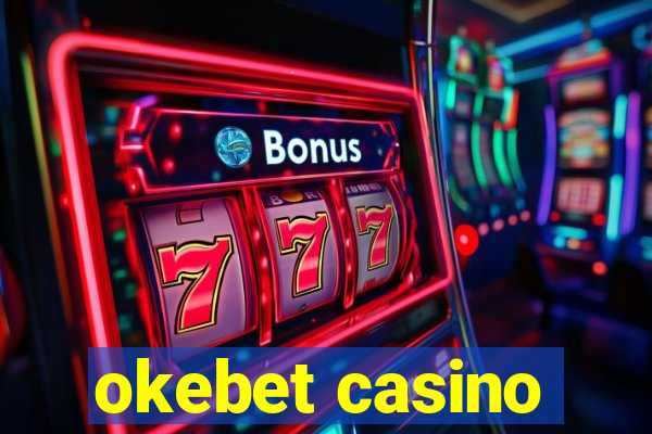 okebet casino