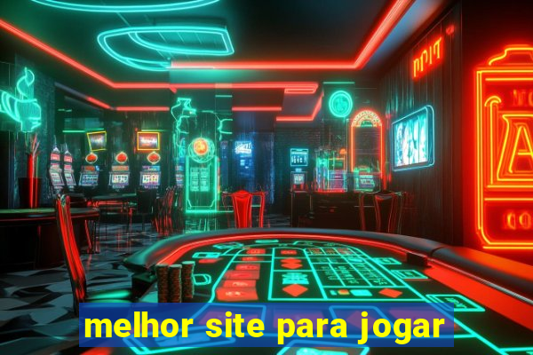 melhor site para jogar