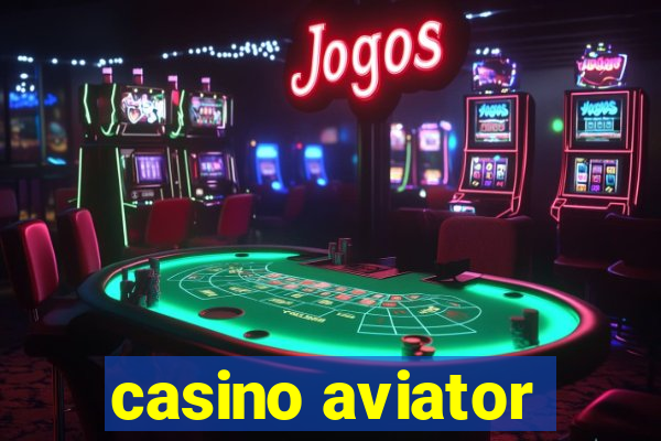 casino aviator