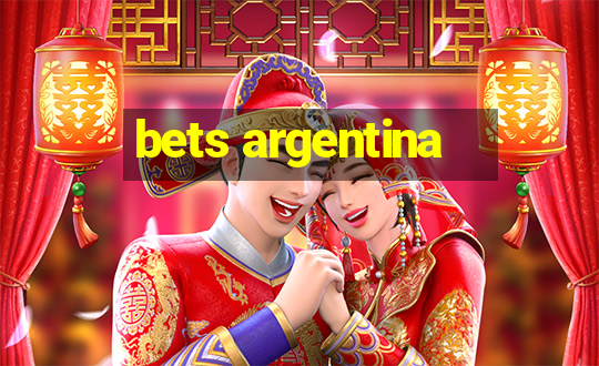 bets argentina