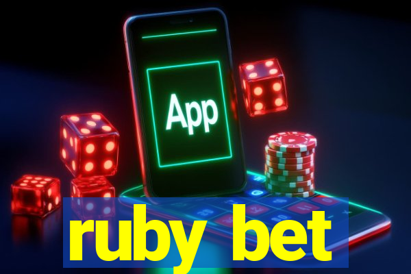 ruby bet