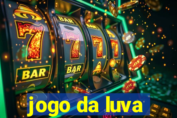 jogo da luva