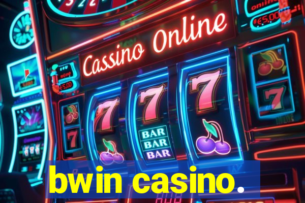 bwin casino.