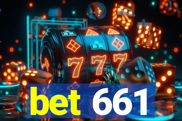 bet 661