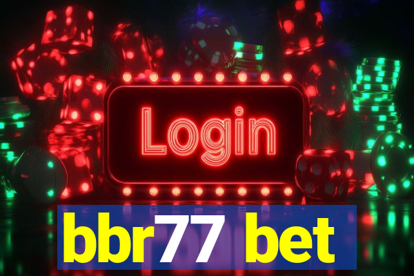 bbr77 bet