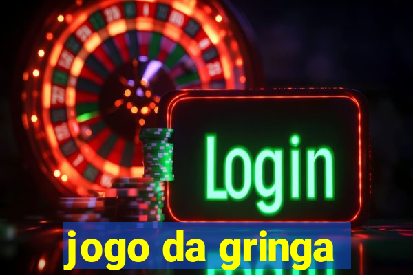 jogo da gringa