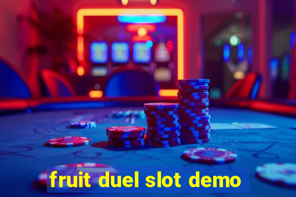 fruit duel slot demo