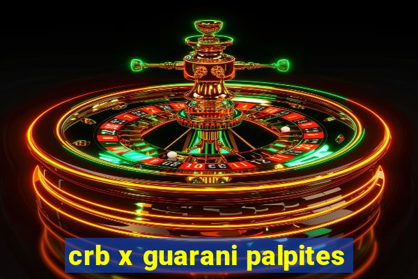 crb x guarani palpites