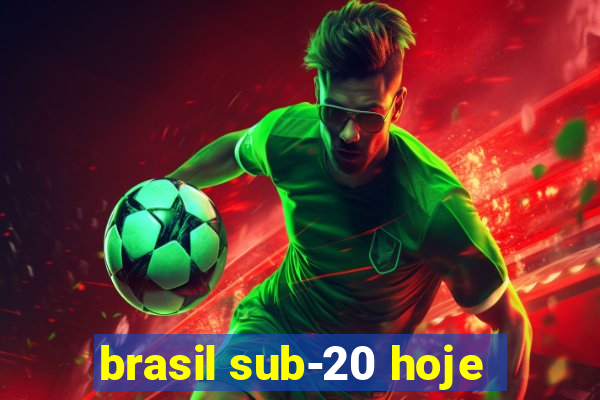 brasil sub-20 hoje