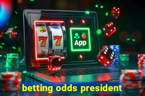 betting odds president