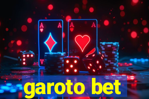 garoto bet