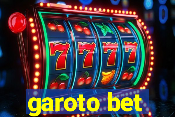 garoto bet