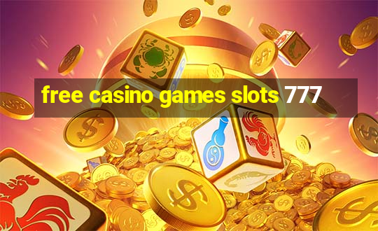 free casino games slots 777