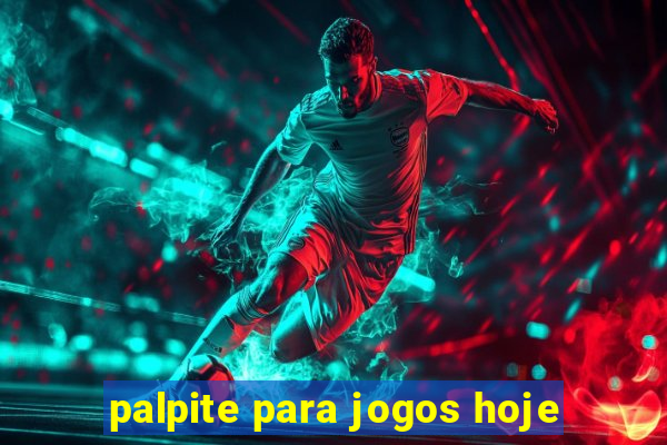 palpite para jogos hoje