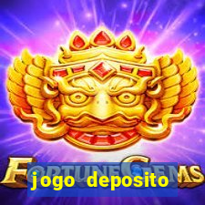 jogo deposito minimo 10 reais