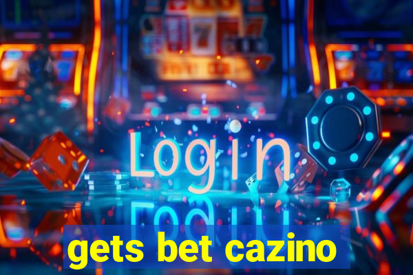 gets bet cazino