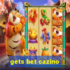 gets bet cazino