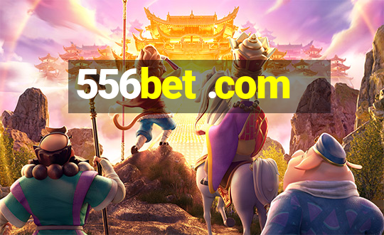 556bet .com