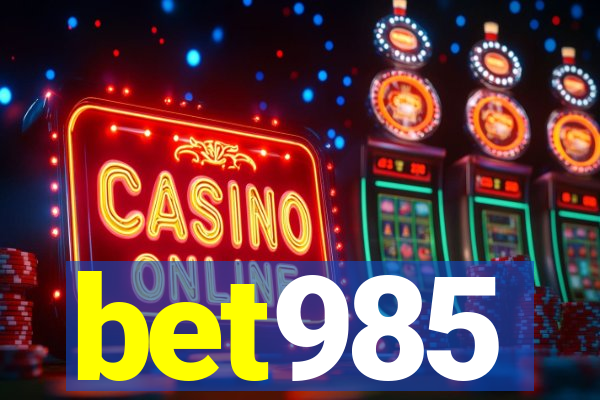 bet985