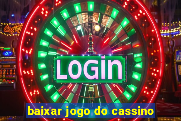 baixar jogo do cassino