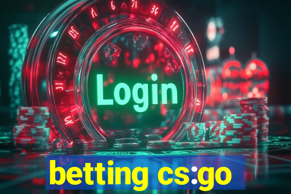 betting cs:go