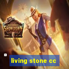 living stone cc