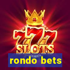 rondo bets