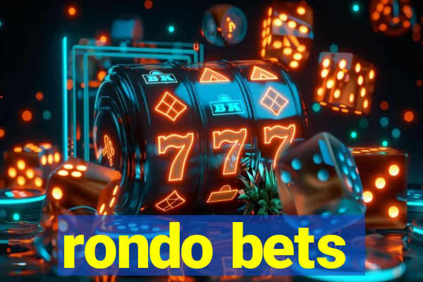 rondo bets