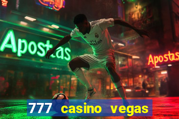 777 casino vegas slots games