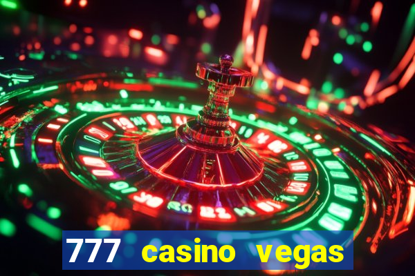 777 casino vegas slots games