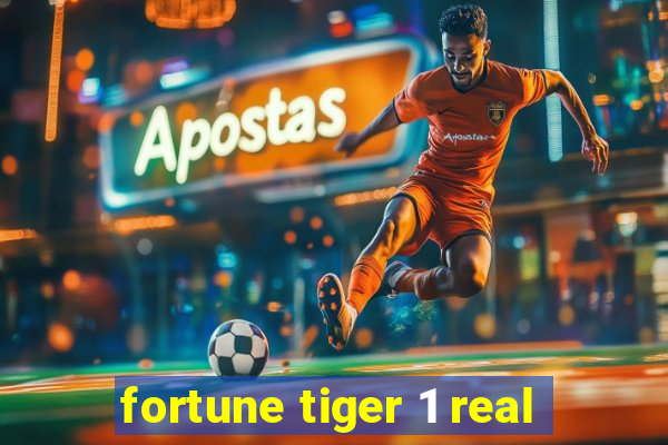 fortune tiger 1 real