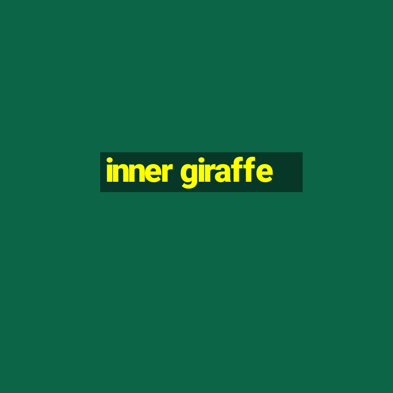 inner giraffe