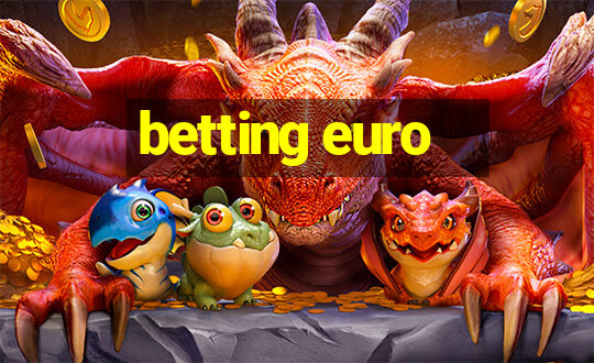 betting euro