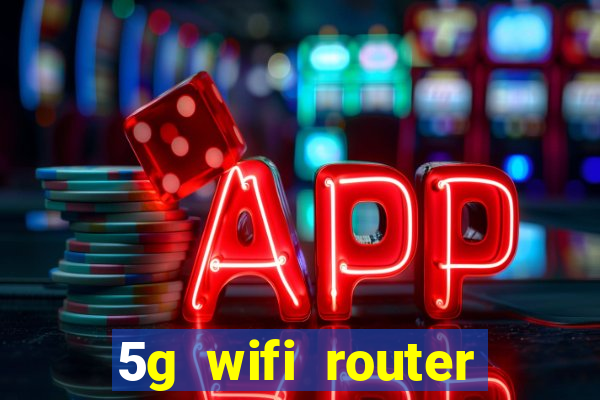 5g wifi router with sim card slot