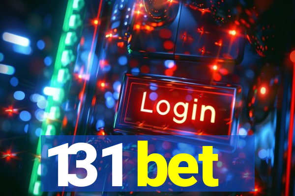 131 bet