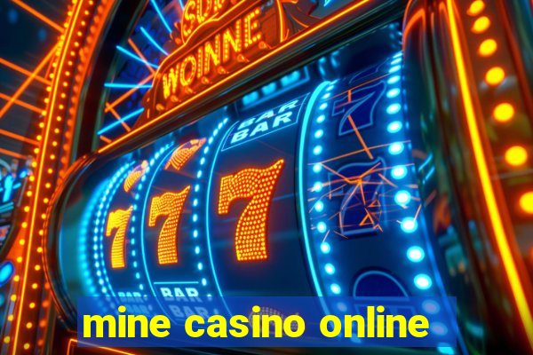 mine casino online