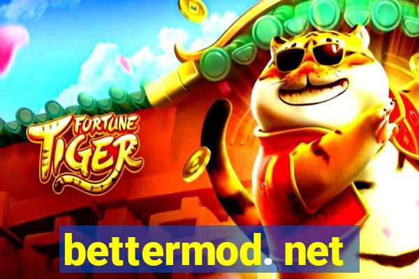 bettermod. net