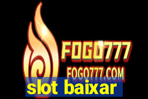 slot baixar