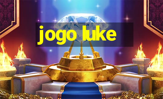 jogo luke