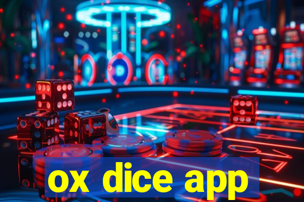 ox dice app