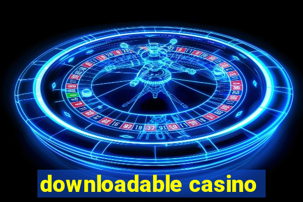 downloadable casino